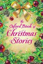 Book Cover for The Oxford Book of Christmas Stories by Dennis Pepper