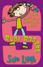 Book Cover for Ruby Rogers: Who Are You Looking At? by Sue Limb