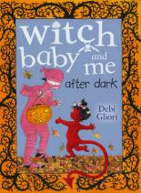 Book Cover for Witch Baby and Me After Dark by Debi Gliori