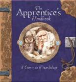 The Apprentice's Handbook: A Course in Wizardology