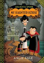 Book Cover for Araminta Spook: My Haunted House by Angie Sage