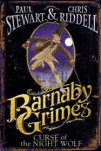 Book Cover for Barnaby Grimes. Curse of the Night Wolf by Paul Stewart, Chris Riddell