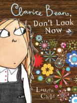 Book Cover for Clarice Bean, Don't Look Now by Lauren Child