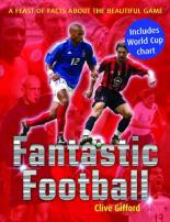 Book Cover for Fantastic Football 2010 by Clive Gifford