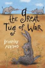 Book Cover for The Great Tug of War by Beverley Naidoo
