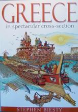 Book Cover for Greece in Spectacular Cross-section by Stephen, Ross, Stewart Biesty