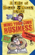 Book Cover for Mind Your Own Business! by Nikalas Catlow