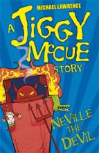 Book Cover for Jiggy McCue: Neville the Devil by Michael Lawrence