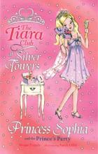 Book Cover for Princess Sophia And The Prince's Party by Vivian French