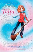 Book Cover for Princess Katie And The Dancing Broom by Vivian French