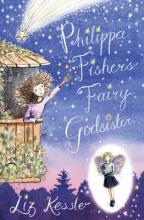 Book Cover for Philippa Fisher's Fairy Godsister by Liz Kessler