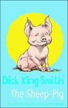 Book Cover for The Sheep-Pig by Dick King-Smith