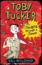 Book Cover for Toby Tucker: Sludging Through The Sewers by Valerie Wilding