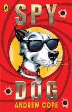 Book Cover for Spy Dog by Andrew Cope