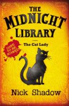 Book Cover for The Midnight Library IV - The Cat Lady by Nick Shadow