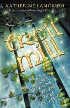 Book Cover for Troll Mill by Katherine Langrish