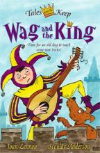 Book Cover for Wag and the King by Joan Lennon