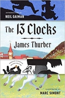 Book Cover for The 13 Clocks  by James Thurber