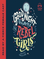 Book Cover for Good Night Stories for Rebel Girls by Francesca Cavallo, Elena Favilli