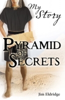 Book Cover for Pyramid of Secrets by Jim Eldridge