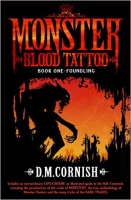 Book Cover for Monster Blood Tattoo 1: Foundling by D M Cornish