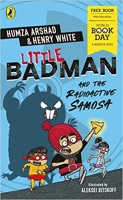 Book Cover for Little Badman and the Radioactive Samosa: World Book Day 2021 by Humza Arshad, Henry White