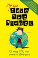 Book Cover for You Can Save The Planet - 101 Ways You Can Make a Difference by Jacquie Wines