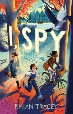 I, spy : a Bletchley Park mystery