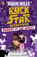 Book Cover for Rockstar Detectives: Murder at the Movies by Adam Hills