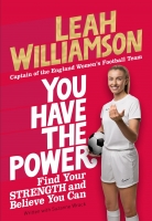 Book Cover for You Have the Power by Leah Williamson, Suzanne Wrack