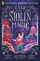 Book Cover for City of Stolen Magic by Nazneen Ahmed Pathak