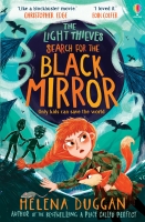 Book Cover for The Light Thieves: Search for the Black Mirror by Helena Duggan