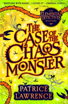 The Case of the Chaos Monster: an Elemental Detectives Adventure