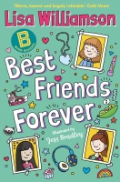 Book Cover for Bigg School: Best Friends Forever by Lisa Williamson