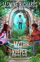 Book Cover for The Myth Keeper The Unmorrow Curse #2 by Jasmine Richards 