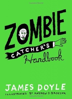 Zombie Catcher's Zombie Handbook 