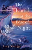 Book Cover for The Island at the Edge of Night by Lucy Strange