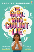 Book Cover for The Girl Who Couldn't Lie by Radhika Sanghani