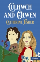 Book Cover for Culhwch and Olwen by Catherine Fisher