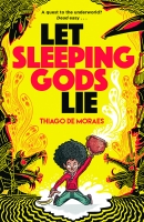 Book Cover for Let Sleeping Gods Lie by Thiago de Moraes