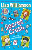 Book Cover for Bigg School: Secret Crush by Lisa Williamson