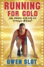 Book Cover for Running for Gold by Owen Slot