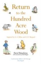 Book Cover for Return to the Hundred Acre Wood by David Benedictus, Mark Burgess, A.A. Milne, E.H. Shepard