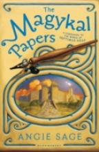 Book Cover for Septimus Heap: The Magykal Papers by Angie Sage