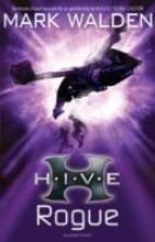 Book Cover for HIVE 5: Rogue by Mark Walden