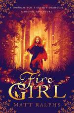 Book Cover for Fire Girl by Matt Ralphs