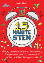 Book Cover for 15-Minute STEM by Emily Hunt