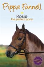 Book Cover for Tilly's Pony Tails No. 3: Rosie the Perfect Pony by Pippa Funnell