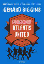 Book Cover for Atlantis United by Gerard Siggins