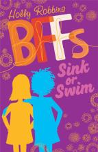 Book Cover for BFFs 1 : Sink or Swim! by Holly Robbins